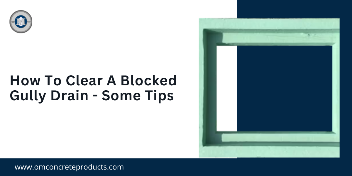 How To Clear A Blocked Gully Drain Top 11 Tips [2024]